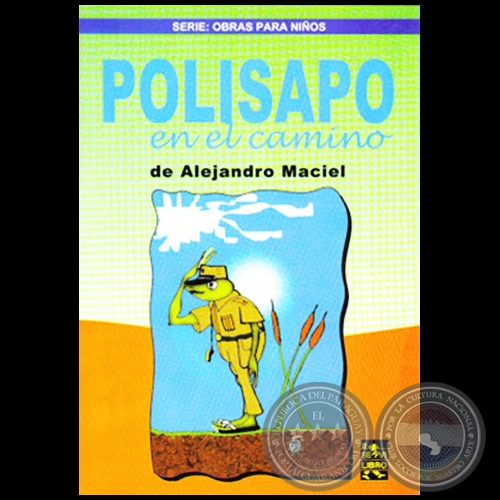 POLISAPO - Autor: ALEJANDRO MACIEL - Ao 2002
